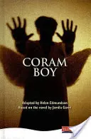 Coram Boy - Heinemann Plays pentru 11-14 ani - Coram Boy - Heinemann Plays for 11-14
