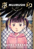 Mujirushi: Semnul viselor - Mujirushi: The Sign of Dreams