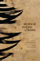 Poemele mistice ale lui Rumi - Mystical Poems of Rumi