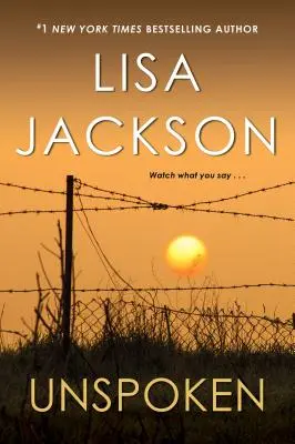 Unspoken: Un roman sfâșietor de suspans - Unspoken: A Heartbreaking Novel of Suspense