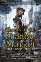 Fantomele din piața umbrelor - Ghosts of the Shadow Market