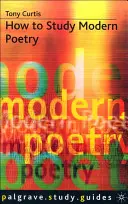Cum să studiezi poezia modernă - How to Study Modern Poetry