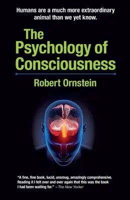 The Psychology of Consciousness (Psihologia conștiinței) - The Psychology of Consciousness
