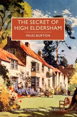 Secretul din High Eldersham - The Secret of High Eldersham