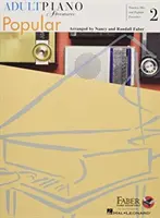 Aventuri la pian pentru adulți - Populare, cartea 2 - Adult Piano Adventures - Popular Book 2