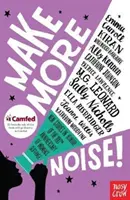 Faceți mai mult zgomot! - Povestiri noi în onoarea celei de-a 100-a aniversări a sufragiului femeilor - Make More Noise! - New stories in honour of the 100th anniversary of women's suffrage