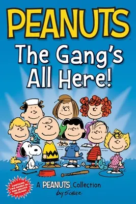 Peanuts: The Gang's All Here! Două cărți într-una singură - Peanuts: The Gang's All Here!: Two Books in One