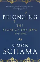 Apartenența - Povestea evreilor 1492-1900 - Belonging - The Story of the Jews 1492-1900