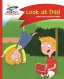 Planeta lecturii - Uită-te la asta! - Red B: Comet Street Kids - Reading Planet - Look at This! - Red B: Comet Street Kids
