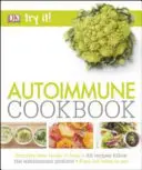 Carte de bucate autoimună - Autoimmune Cookbook