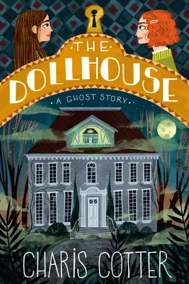 Casa de păpuși: O poveste cu fantome - The Dollhouse: A Ghost Story