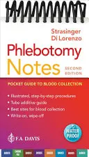 Note de flebotomie: Ghid de buzunar pentru recoltarea sângelui - Phlebotomy Notes: Pocket Guide to Blood Collection