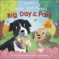 Ziua cea mare a lui Casper și Daisy în parc - Casper and Daisy's Big Day at the Park