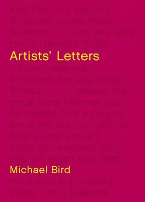 Scrisori ale artiștilor: De la Leonardo Da Vinci la David Hockney - Artists' Letters: Leonardo Da Vinci to David Hockney