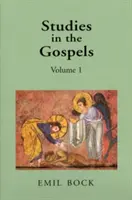 Studii în Evanghelii: Volumul 1 - Studies in the Gospels: Volume 1