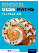 Edexcel GCSE Maths Foundation Carte pentru elevi - Edexcel GCSE Maths Foundation Student Book
