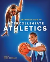 Introducere în atletismul intercolegii - Introduction to Intercollegiate Athletics