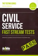Civil Service Fast Stream Tests: Exemple de întrebări pentru testele Fast Stream Civil Service Tests - Civil Service Fast Stream Tests: Sample Test Questions for the Fast Stream Civil Service Tests