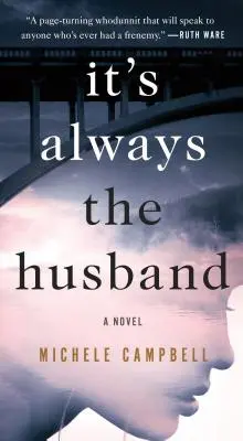 Întotdeauna e soțul - It's Always the Husband