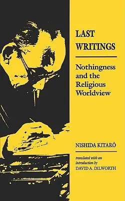 Nishida: Ultima lucrare scrisă - Nishida: Last Writing Paper