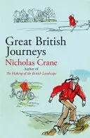 Marile călătorii britanice - Great British Journeys