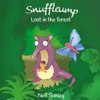 Snuffleump - Pierdut în pădure - Snuffleump - Lost in the Forest