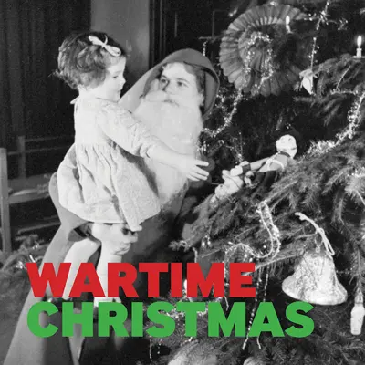 Crăciun pe timp de război - Wartime Christmas