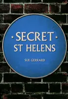 St Helens secret - Secret St Helens