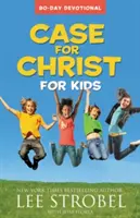 Cauza pentru Hristos pentru copii: Devoțional de 90 de zile - Case for Christ for Kids: 90-Day Devotional