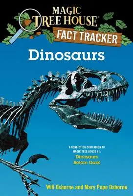 Dinosauri: Un însoțitor de non-ficțiune pentru Magic Tree House #1: Dinosaurs Before Dark - Dinosaurs: A Nonfiction Companion to Magic Tree House #1: Dinosaurs Before Dark