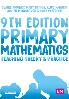 Matematica primară: Teoria și practica predării - Primary Mathematics: Teaching Theory and Practice