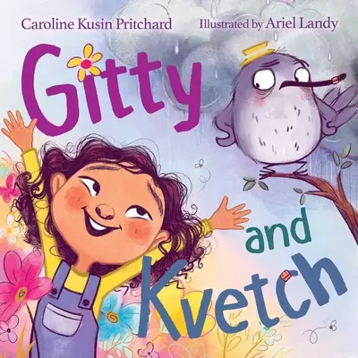 Gitty și Kvetch - Gitty and Kvetch