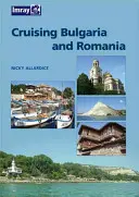 Croazieră în Bulgaria și România - Cruising Bulgaria & Romania