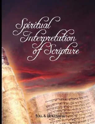 Interpretarea spirituală a Scripturii - Spiritual Interpretation of Scripture