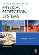Proiectarea și evaluarea sistemelor de protecție fizică - Design and Evaluation of Physical Protection Systems