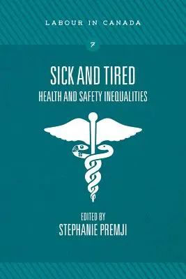 Bolnav și obosit: Inegalități în materie de sănătate și siguranță - Sick and Tired: Health and Safety Inequalities