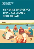 Instrumentul de evaluare rapidă a situațiilor de urgență în domeniul pescuitului (FERAT) - Fisheries Emergency Rapid Assessment Tool (FERAT)