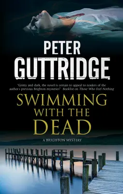 Înotând cu morții - Swimming with the Dead