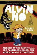 Alvin Ho: alergic la Marele Zid, Palatul Interzis și alte atracții turistice - Alvin Ho: Allergic to the Great Wall, the Forbidden Palace, and Other Tourist Attractions