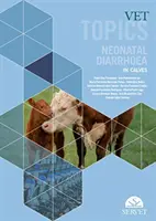 Vet Topics - Diaree neonatală la viței - Vet Topics - Neonatal Diarrhoea in Calves