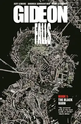 Gideon Falls, volumul 1: Hambarul negru - Gideon Falls Volume 1: The Black Barn