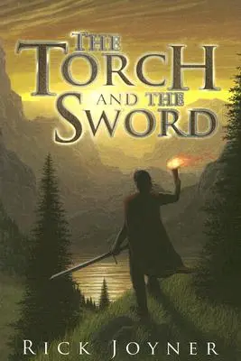 Torța și Sabia - The Torch and the Sword