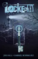 Locke & Key, Vol. 3: Coroana umbrelor - Locke & Key, Vol. 3: Crown of Shadows