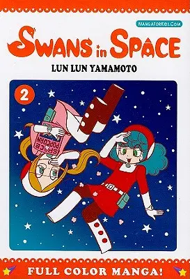 Lebede în spațiu, volumul 2 - Swans in Space, Volume 2