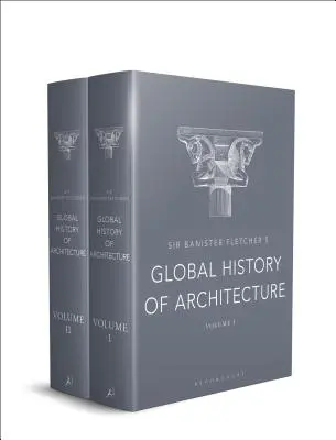 Istoria globală a arhitecturii a lui Sir Banister Fletcher - Sir Banister Fletcher's Global History of Architecture