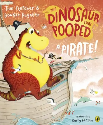 Dinozaurul care a făcut caca un pirat - Dinosaur that Pooped a Pirate
