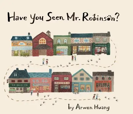 L-ați văzut pe domnul Robinson? - Have You Seen Mr. Robinson?