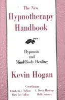 Noul manual de hipnoterapie - The New Hypnotherapy Handbook