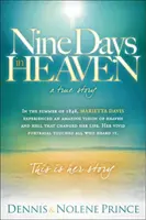 Nouă zile în Rai, o poveste adevărată: În vara anului 1848, Marietta Davis a avut o viziune uimitoare despre Rai și Iad care i-a schimbat viața. V - Nine Days in Heaven, a True Story: In the Summer of 1848, Marietta Davis Experienced an Amazing Vision of Heaven and Hell That Changed Her Life. Her V