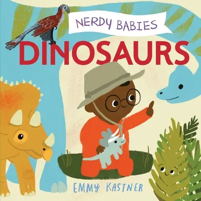 Nerdy Babies: Dinozauri - Nerdy Babies: Dinosaurs